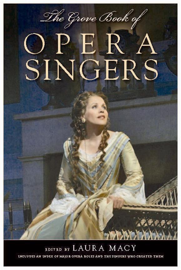 The Grove Book Of Opera Singers